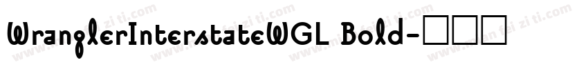 WranglerInterstateWGL Bold字体转换